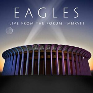 Live From The Forum MMXVIII - Eagles (CDs)