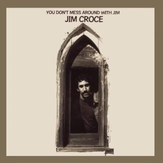 You Don't Mess Around With Jim (50th Anniversary Edition) [CD] - Jim Croce (CDs)