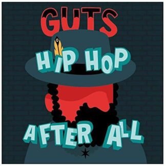 Hip Hop After All - Guts (CDs)