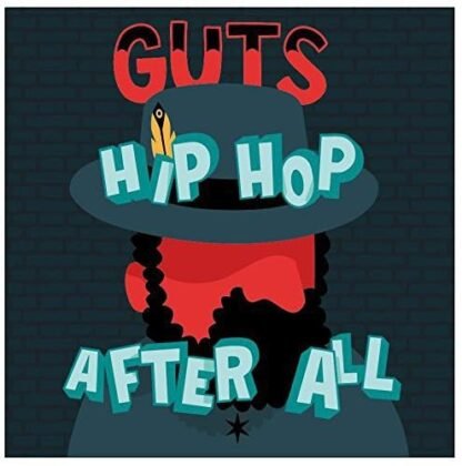 Hip Hop After All - Guts (CDs)