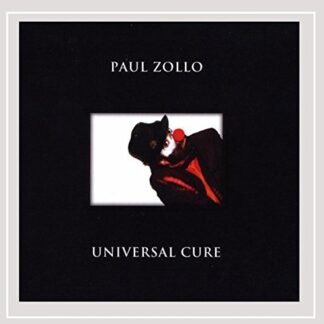 Universal Cure - Paul Zollo (CDs)