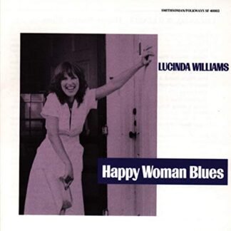 Happy Woman Blues - WILLIAMS,LUCINDA (CDs)
