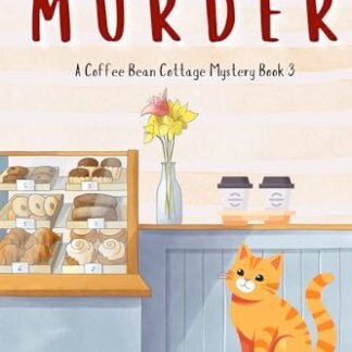 Flat White Murder: A Coffee Bean Cottage Mystery Book 3 (Coffee Bean Cottage Mysteries) (English Edition)