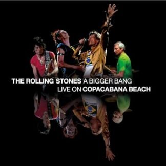 A Bigger Bang: Live On Copacabana Beach [2CD + Blu-ray] - The Rolling Stones (CDs)