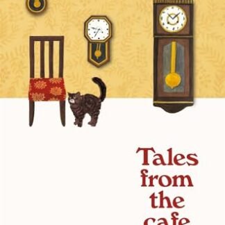 Tales from the Cafe: Book 2 in the million-copy bestselling Before the Coffee Gets cold series (English Edition)