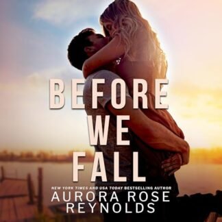 Before We Fall - Reynolds, Aurora Rose (CDs)
