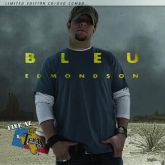 Live At Billy Bob's Texas [With DVD] [Limited Edition] - Edmondson, Bleu (CDs)