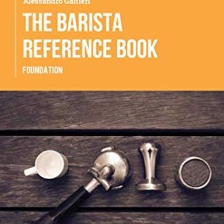THE BARISTA REFERENCE BOOK: FOUNDATION (English Edition)