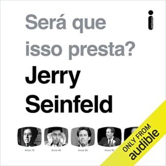 Será que isso presta?