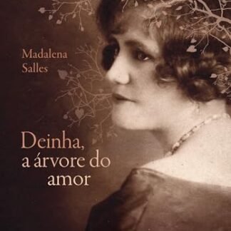 Deinha, a árvore do amor