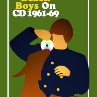 The Beach Boys On CD: Vol 1 - 1961-1969 (English Edition) - Hickey, Andrew (CDs)