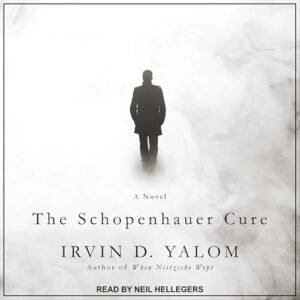The Schopenhauer Cure - Yalom, Irvin D (CDs)