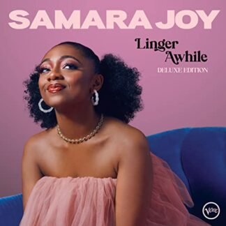 Linger Awhile [Deluxe Edition] - Samara Joy (CDs)