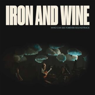 Who Can See Forever Soundtrack - Iron & Wine (CDs)