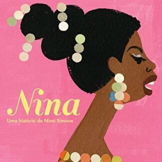 Nina: Uma história de Nina Simone