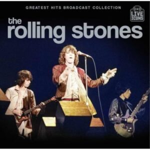 GREATEST HITS LIVE BROADCAST COLLECTION (輸入盤) - THE ROLLING STONES (CDs)