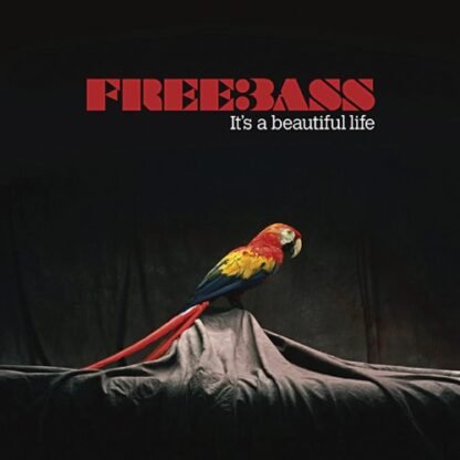 Its A Beautiful Life - Freebass (CDs)