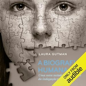 A biografia humana: Uma nova metodologia a serviço da indagação pessoal