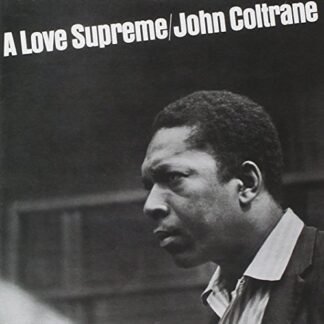 A Love Supreme [Remastered]