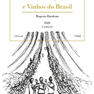 Gente, Lugares e Vinhos do Brasil – PB