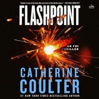 Flashpoint: An FBI Thriller: 27 - Coulter, Catherine (CDs)