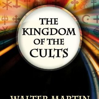 The Kingdom of the Cults - Martin, Walter (CDs)