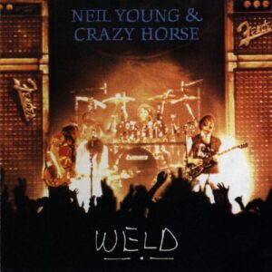 NEIL YOUNG & CRAZY HORSE - Weld (2 CD)