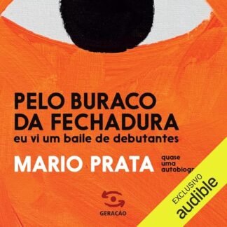 Pelo buraco da fechadura: Eu vi um baile de debutantes