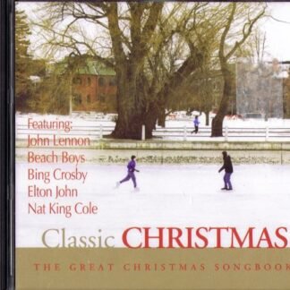 Classic Christmas [Audio CD] John Lennon; Eartha Kitt; The Beach Boys; Bing Crosby; Elton John; Brena Lee; Vanessa Williams; Chuck Berry; Nat King Cole and Bobby Helms (CDs)
