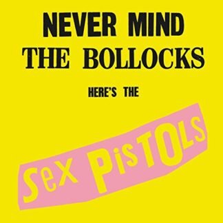 Sex Pistols - Never Mind the Bollocks Here's the Sex Pistols (remaster)