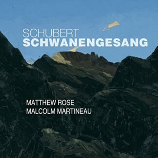 Schwanengesang - Matthew Rose: bass (CDs)
