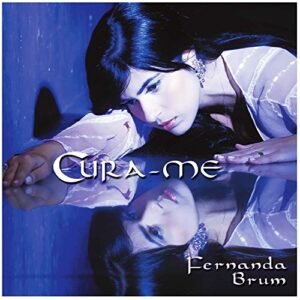 CD Fernanda Brum Cura Me (CDs)
