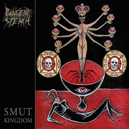 SMUT KINGDOM, 2018 (NACIONAL) [CD] - PUNGENT STENCH (CDs)
