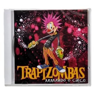 Trapizombas - Armando O Circo - Trapizombas (CDs)