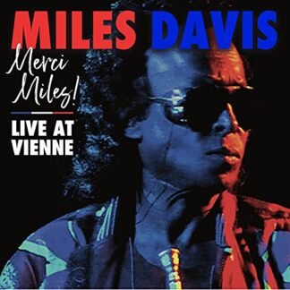 Merci Miles! Live At Vienne