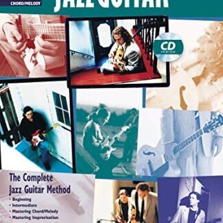 Complete Jazz Guitar Method: Mastering Jazz Guitar -- Chord/Melody, Book & CD