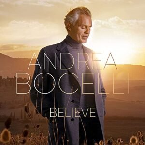 Believe [Deluxe CD] - Andrea Bocelli (CDs)