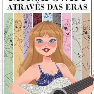 Taylor Swift através das Eras