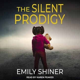 The Silent Prodigy - Shiner, Emily (CDs)