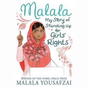 Malala: My Story of Standing Up for Girls' Rights