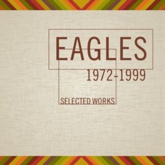 Eagles - Selected Works 1972-1999 - Eagles (CDs)