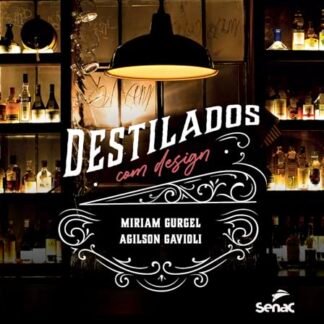 Destilados com design