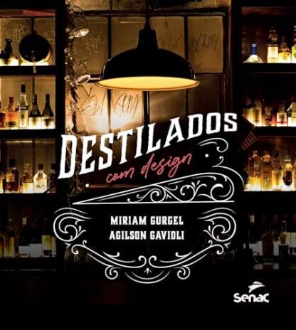 Destilados com design