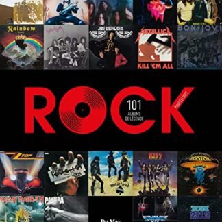 Rock, 101 Albums de légende