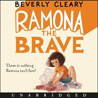 Ramona the Brave: 3 - Cleary, Beverly (CDs)