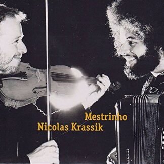 CD - Mestrinho e Nicolas Krassik - Mestrinho e Nicolas Krassik (CDs)