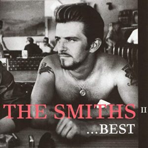 The Smiths -...Best Ii [CD] - The Smiths (CDs)