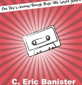 All I Can Do is Write About it: One Boy’s Journey Through Music with Lynyrd Skynyrd (English Edition)