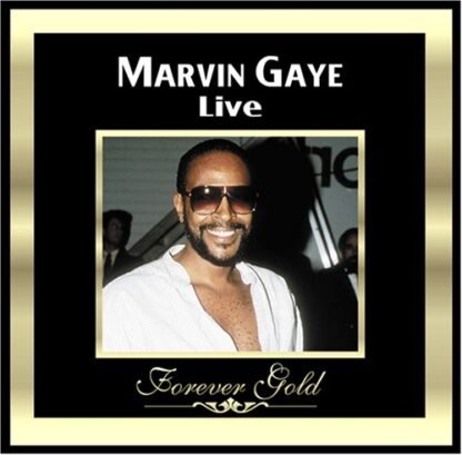 Forever Gold: Marvin Gaye