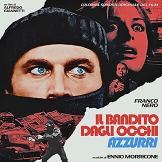 The Blue-Eyed Bandit (Il bandito dagli occhi azzurri) (OST) - Ennio Morricone (CDs)